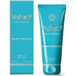 Versace Dylan Turquoise Body Gel tělový gel 200 ml – Zboží Dáma