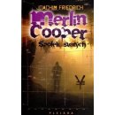 Merlin Cooper a Spolek svatých - Joachim Friedrich