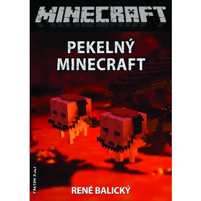 Pekelný Minecraft – Zbozi.Blesk.cz