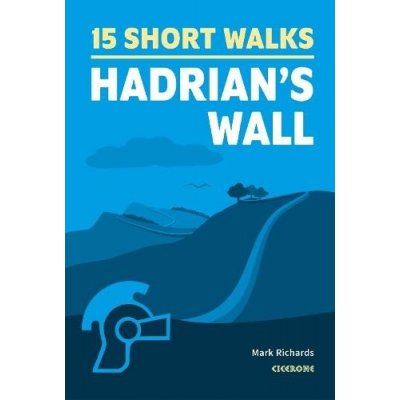 Short Walks Hadrian's Wall – Hledejceny.cz