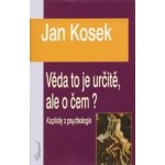 Věda to je určitě, ale o čem? Jan Kosek – Hledejceny.cz