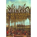 Nathaniel's Nutmeg - G. Milton – Hledejceny.cz