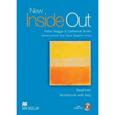 New Inside Out Beginner Workbook with key + audio CD - Maggs P.,Smith C. – Zboží Mobilmania