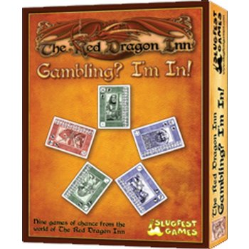 Slug Fest Games The Red Dragon Inn: Gambling? I'm In!