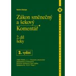 Zákon směnečný a šekový-2. díl-šeky - Radim Chalupa – Hledejceny.cz