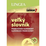 Lexicon 7: Francúzsko-slovenský a slovensko-francúzsky veľký slovník - – Hledejceny.cz