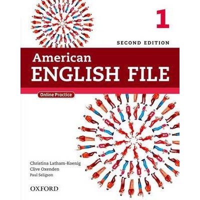 American English File Second Edition Level 1: Student's Book wit iTutor and Online Practice - Christina Latham-Koenig, Clive Oxenden, Paul Seligson – Hledejceny.cz