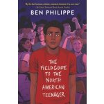 The Field Guide to the North American Teenager – Hledejceny.cz