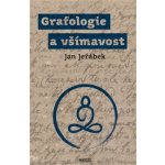 Grafologie a všímavost - Jan Jeřábek – Hledejceny.cz