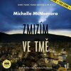 Audiokniha Zmizím ve tmě - Michelle McNamara