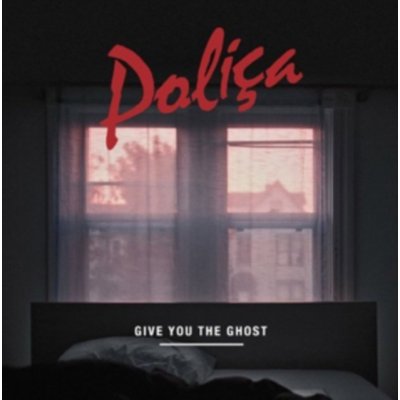 Polica - Give You The Ghost CD – Zboží Mobilmania