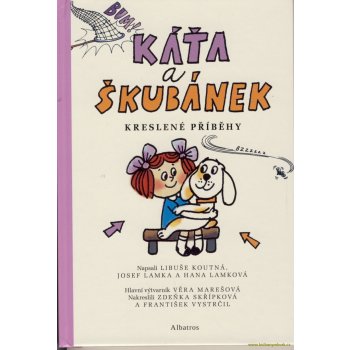 Káťa a Škubánek - Kreslené příběhy - Josef Lamka