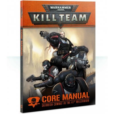 GW Warhammer40.000 : Kill Team core manual – Zbozi.Blesk.cz