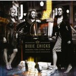 Taking the Long Way - Dixie Chicks CD – Hledejceny.cz