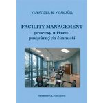 Facility management procesy a řízení podpůrných činností – Hledejceny.cz