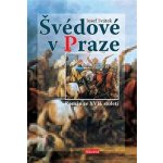 Švédové v Praze - Josef Svátek – Hledejceny.cz