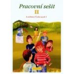 Pracovní sešit II. k učebnici Český jazyk 3 - L. Bradáčová a kol. – Hledejceny.cz