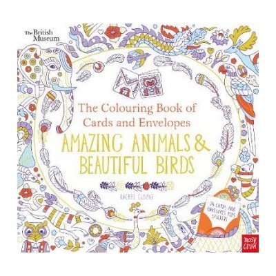 British Museum: The Colouring Book of Cards and Envelopes: Amazing Animals and Beautiful Birds