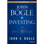 John Bogle on Investing - The First 50 Years – Hledejceny.cz