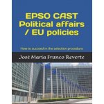 EPSO CAST Political affairs / EU policies – Hledejceny.cz