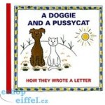 A Doggie and A Pussycat - How they wrote a Letter – Zboží Mobilmania