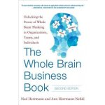 Whole Brain Business Book - Herrmann, Ned – Hledejceny.cz
