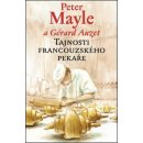 Tajnosti francouzského pekaře Kniha - Mayle Peter
