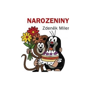 Narozeniny - Zdeněk Miler