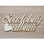 LYMFY | Nápis-Svatební album 170x80x3mm | přírodní dřevo – Zboží Mobilmania
