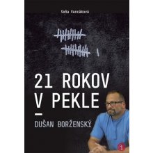 21 rokov v pekle - Soňa Vancáková