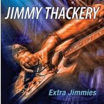Thackery Jimmy - Extra Jimmies CD – Hledejceny.cz