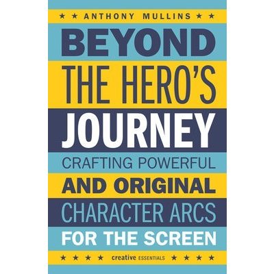 Beyond the Heros Journey