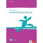 Mit Erfolg zum Goethe/ÖSD-Zert. B1 – TB + CD – Hledejceny.cz