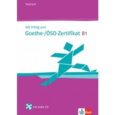 Mit Erfolg zum Goethe/ÖSD-Zert. B1 – TB + CD – Zbozi.Blesk.cz