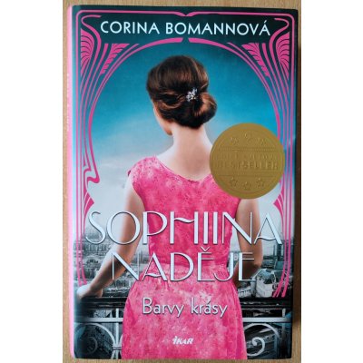 Barvy krásy: Sophiina naděje - Bomannová Corina – Sleviste.cz