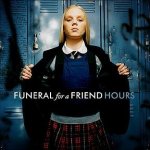 Funeral For A Friend - Hours CD – Hledejceny.cz