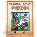 Kniha Tradiční český PODZIM – Svátky, zvyky, obyčeje, říkadla, písničky - Lada Josef