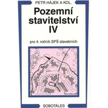 Pozemní stavitelství IV pro 4.r. SPŠ stavební - Václav Hájek
