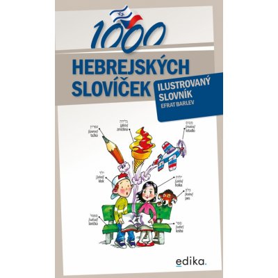 1000 hebrejských slovíček - Efrat Barlev, Aleš Čuma (ilustrátor)