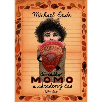 Děvčátko Momo a ukradený čas Michael Ende