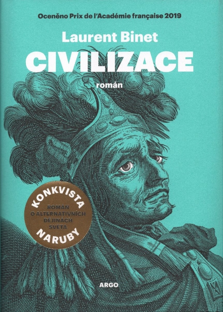 Civilizace - Laurent Binet