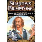 Flying Frog Productions Shadows of Brimstone Frontier Doc – Zboží Živě