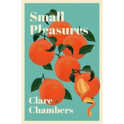Small Pleasures - Chambers Clare – Zboží Dáma