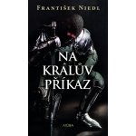 Na králův příkaz - František Niedl – Zboží Mobilmania