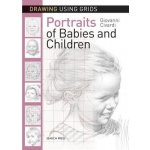 Drawing Using Grids: Portraits of Babies a Children – Zboží Mobilmania