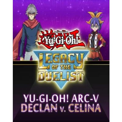 Yu-Gi-Oh! - ARC-V: Declan vs Celina