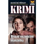 Případ nevěrné manželky - Krimi 1/22 - kolektiv autorů – Sleviste.cz