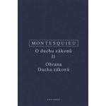 O duchu zákonů II. Obrana ducha zákonů – de Montesquieu Charles-Louis – Sleviste.cz