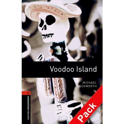 Oxford Bookworms Library New Edition 2 Voodoo Island with Au...