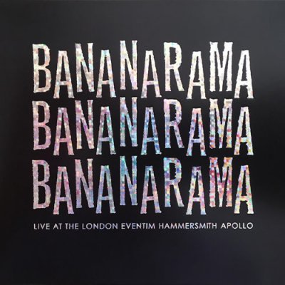 Live At The London Eventim Hammersmith Apollo - Bananarama LP – Hledejceny.cz